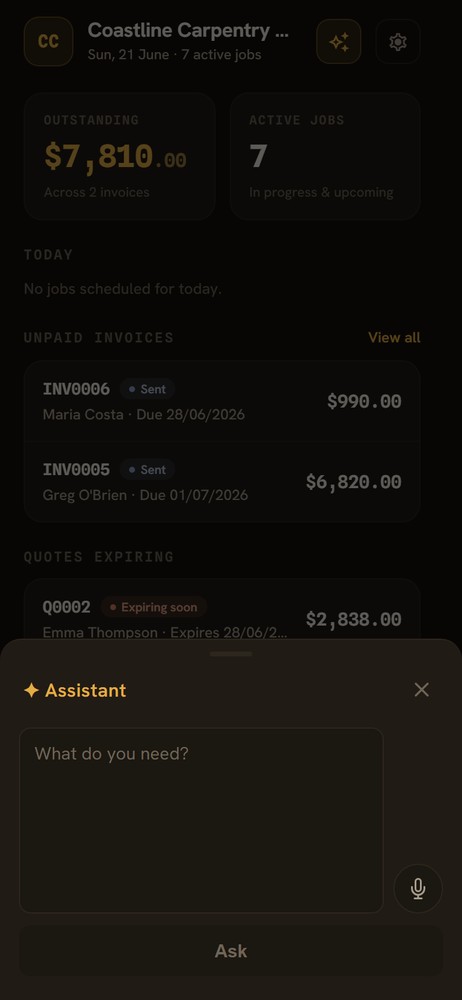 Tell the assistant what you need by voice or text and it does the typing